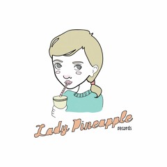 Lady Pineapple Records
