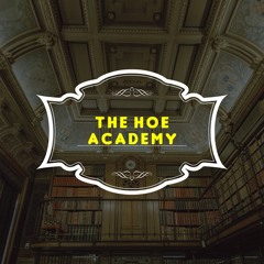 The Hoe Academy