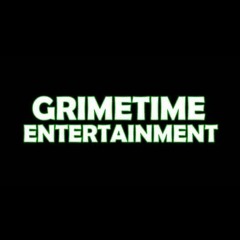 GrimeTimeENT