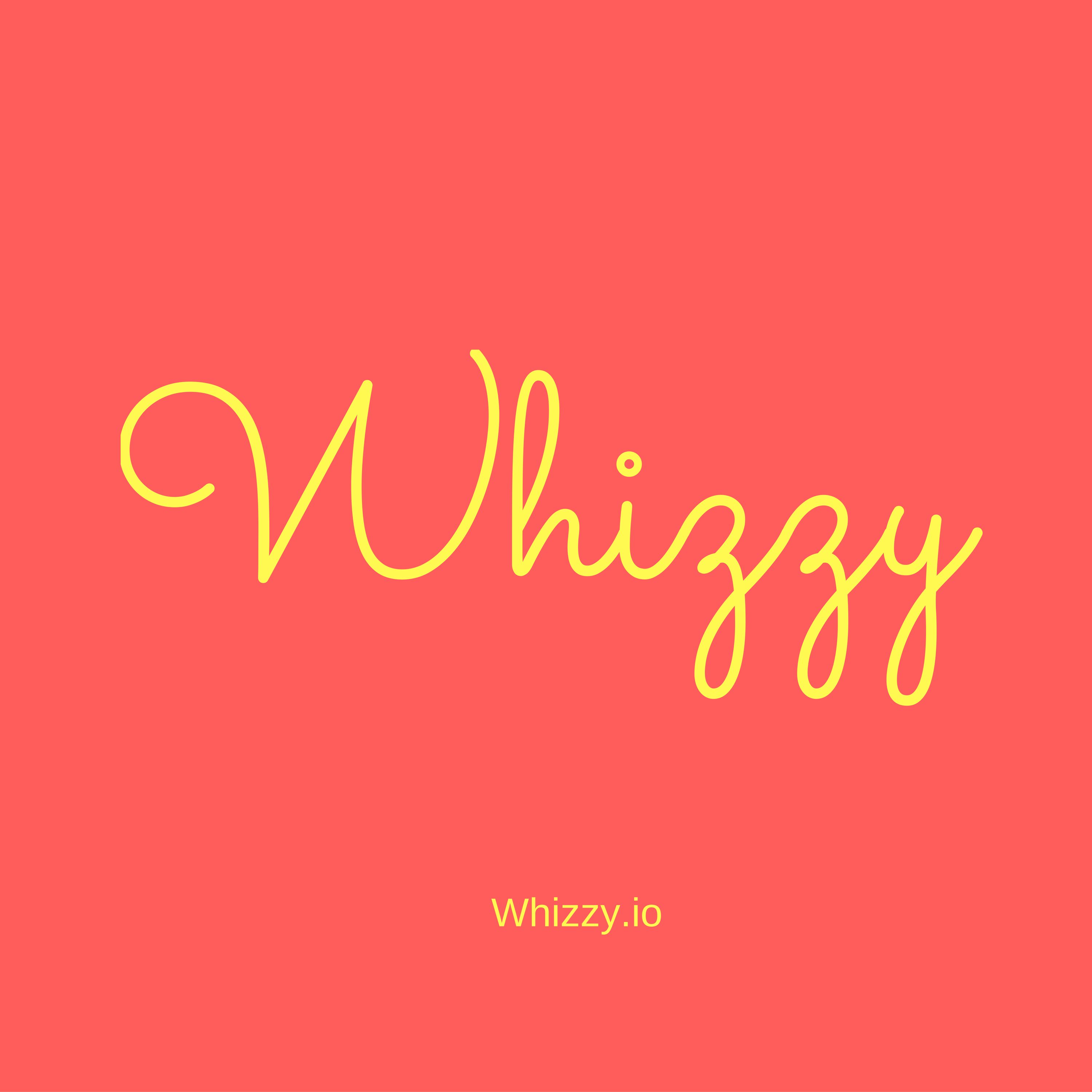 Whizzy