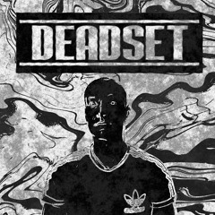 Deadset