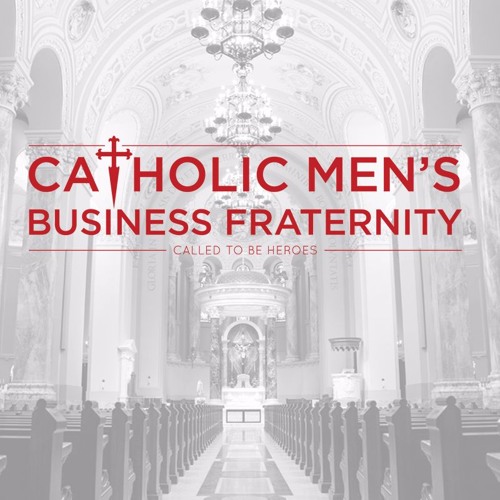 Catholic Men's Business Fraternity’s avatar