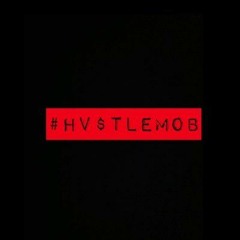 Hvstle Mob