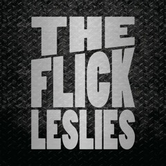 The Flick Leslies