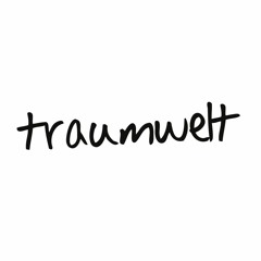 TRAUMWELT