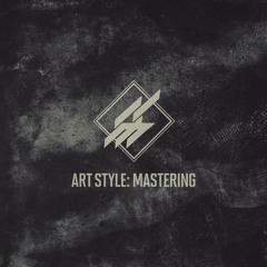 Art Style: Mastering