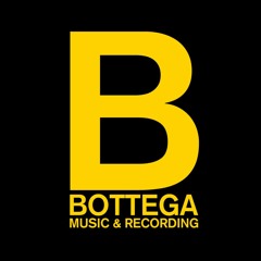 Bottega - Music & Recording