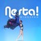 Nesta!