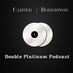 Double Platinum Podcast