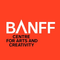 Banff Centre Podcasts