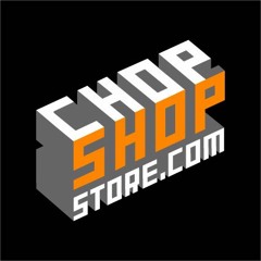 Chop Shop Store