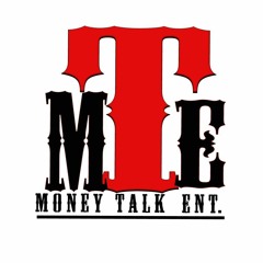Money Talk Entertainment (M.T.E.)