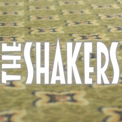 The Shakers