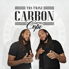 Tha Twinz Carbon Copi