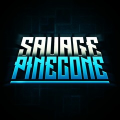 Savage Pinecone