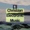 ChristianElectronicMusic