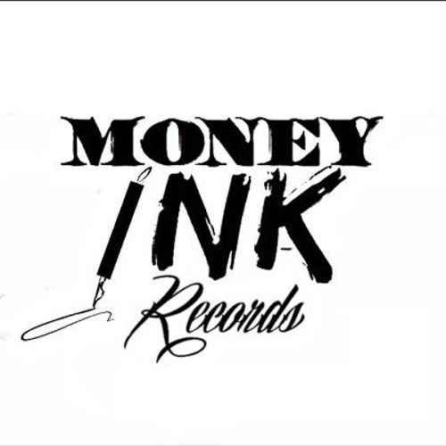 Money Ink Records™’s avatar