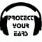 Protect your ears