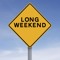 Long Weekend