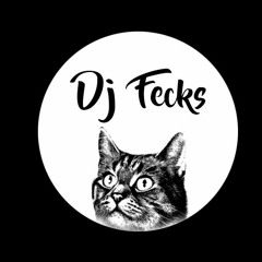 DJ FECKS x2