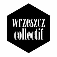 wrzeszcz collectif