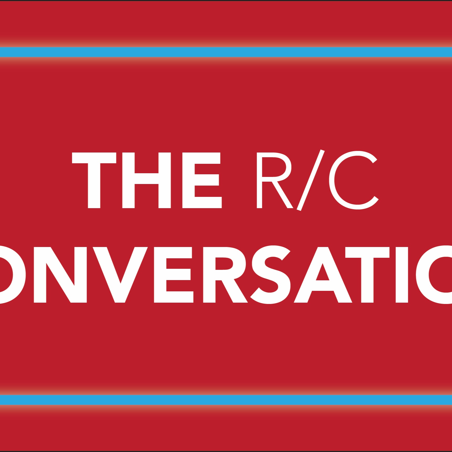 The R/C Conversation