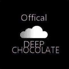 Deep Chocolate Official