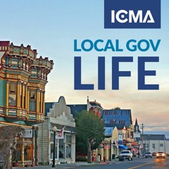 ICMA: Local Gov Life