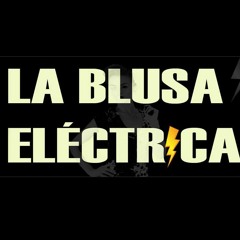 La Blusa Eléctrica