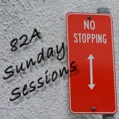 82A Sunday Sessions