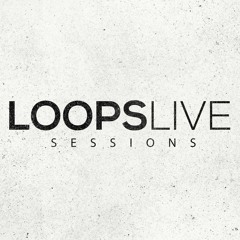 Loops Live