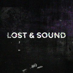 Lost & Sound