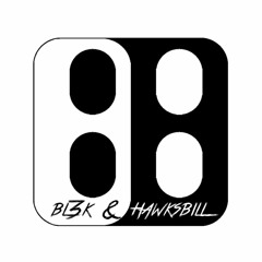 BL3K & HAWKSBILL