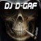 Dj D-Gaf (Dj Don't Give A Fuck)