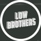Low Brothers