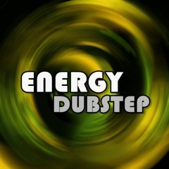 Energy Dubstep