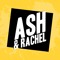 Ash & Rachel