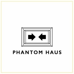 Phantom Haus