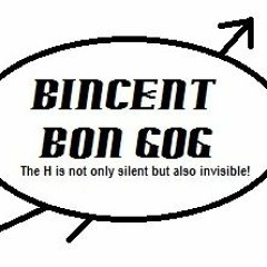 Bincent Bon Gog