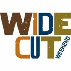 WideCutWeekend