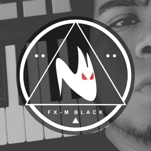 Stream Fx M Black music | Listen to songs, albums, playlists for free ...