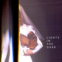 Lights In The Dark