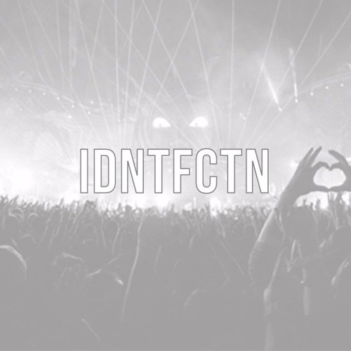 IDNTFCTN’s avatar