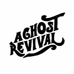 A Ghost Revival