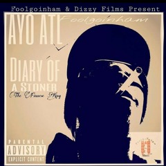 Ayo ATL ( FoolGoinHam)