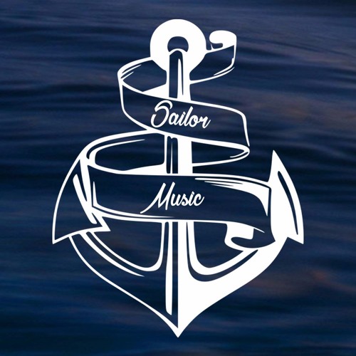 Stream Sailor Music music | Listen to songs, albums, playlists for free ...