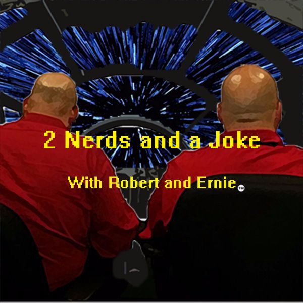 2 Nerds and a Joke