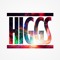 HIGGS