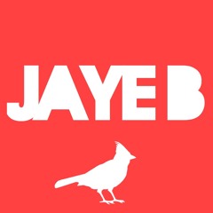 JAYE B (B-Sides)