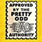 Pretty Odd Authority